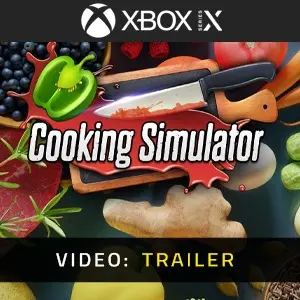 Cooking Simulator Xbox Series - Video Trailer