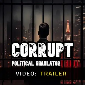 Corrupt - Political Simulator - Trailer