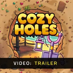 Cozy Holes - Video Trailer