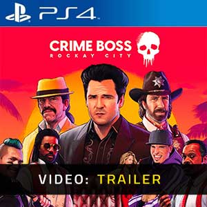 Crime Boss Rockay City - Video Trailer