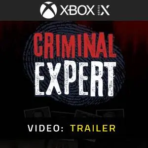 Criminal Expert Xbox Series - Video Trailer