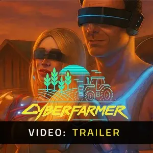 Cyber Farmer - Video Trailer