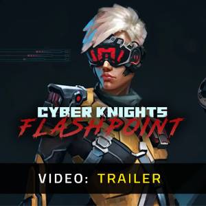Cyber Knights Flashpoint - Trailer
