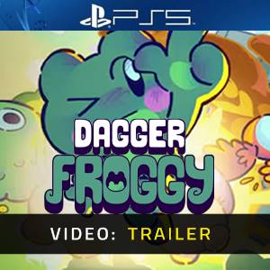 Dagger Froggy PS5 – Trailer