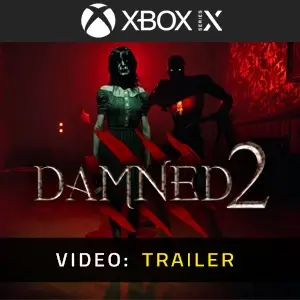 Damned 2 Xbox Series - Trailer