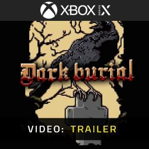 Dark Burial Xbox Series X