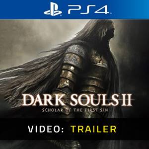 Dark Souls 2 Scholar Of The First Sin PS4 - Trailer