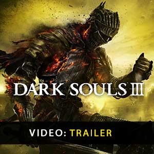 Dark Souls 3 Trailer Video