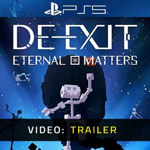 DE-EXIT Eternal Matters PS5- Video Trailer