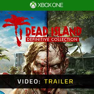 Dead Island Definitive Collection - Trailer