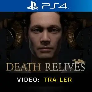 Death Relives PS4 - Video Trailer
