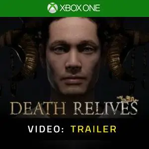 Death Relives Xbox One - Video Trailer