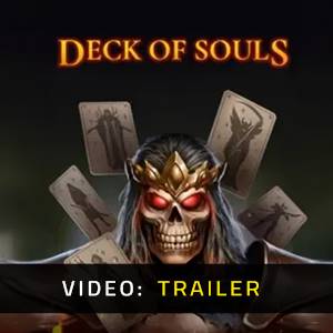 Deck of Souls Video Trailer