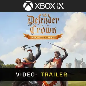 Defender of the Crown: The Legend Returns Xbox Series - Trailer