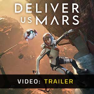 Deliver Us Mars - Video Trailer