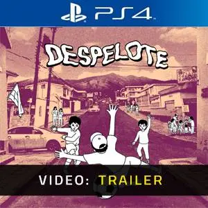 despelote PS4 - Video Trailer