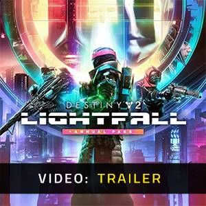 Destiny 2 Lightfall + Annual Pass Video Trailer