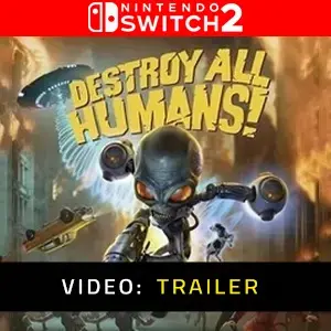 Destroy All Humans Nintendo Switch 2 - Video Trailer
