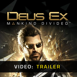 Deus Ex Mankind Divided Video Trailer