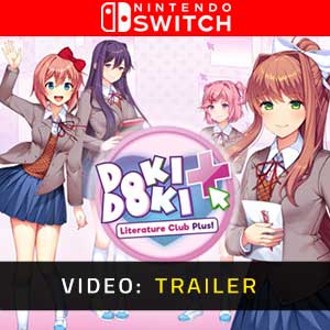 Doki Doki Literature Club Plus Nintendo Switch Video Trailer