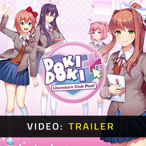 Doki Doki Literature Club Plus Video Trailer