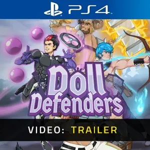 Doll Defenders PS4 Video Trailer