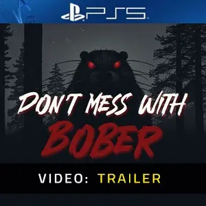 Don’t Mess With Bober PS5 - Trailer