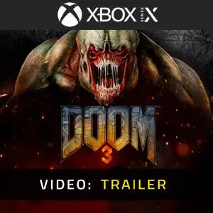 Doom 3 Xbox Series - Video Trailer
