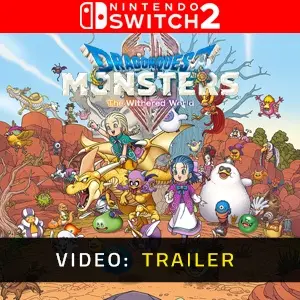 DRAGON QUEST MONSTERS The Withered World Nintendo Switch 2 - Video Trailer