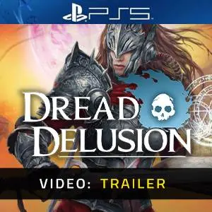 Dread Delusion PS5 - Video Trailer