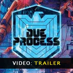 Due Process Video Trailer