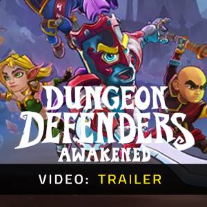 Dungeon Defenders Awakened - Trailer