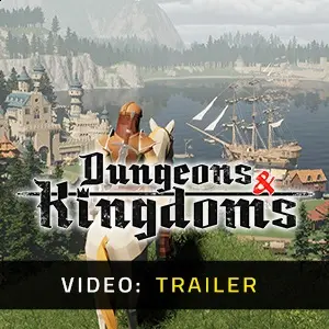 Dungeons & Kingdoms - Video Trailer