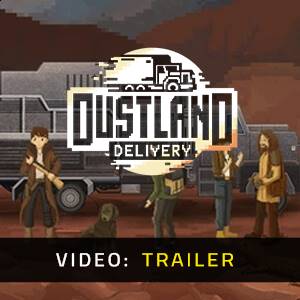Dustland Delivery - Trailer