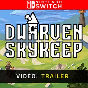 Dwarven Skykeep Nintendo Switch- Trailer