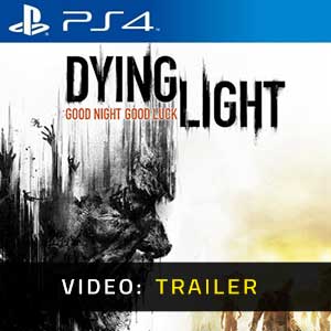 Dying Light PS4 Video Trailer