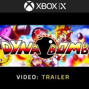 Dyna Bomb Xbox Series X Video Trailer