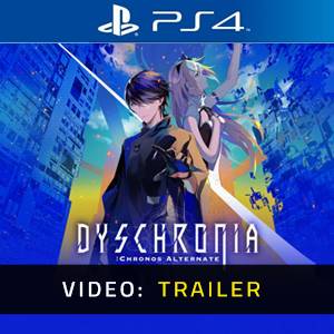 DYSCHRONIA: Chronos Alternate PS4 - Trailer