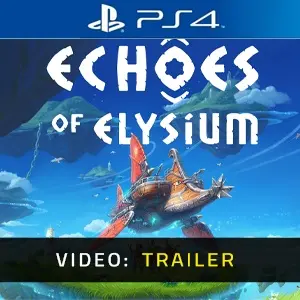 Echoes of Elysium PS4 - Trailer