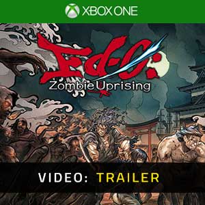 Ed-0 Zombie Uprising - Video Trailer
