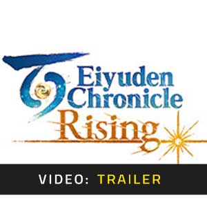 Eiyuden Chronicle Rising - Video Trailer