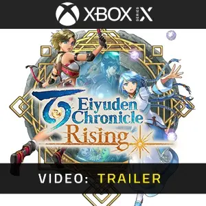 Eiyuden Chronicle Rising Xbox Series- Video Trailer