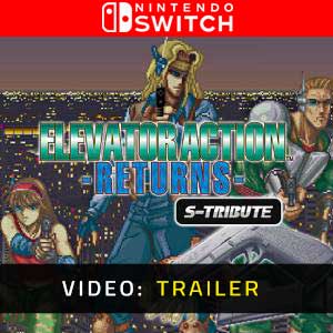 Elevator Action Returns S-Tribute Nintendo Switch- Video Trailer
