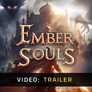 Ember Souls VR - Trailer