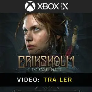 Eriksholm: The Stolen Dream Xbox Series - Video Trailer