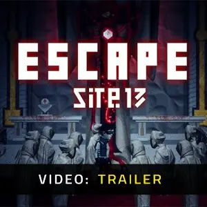 ESCAPE SITE 13 - Video Trailer