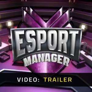 ESport Manager - Trailer Video