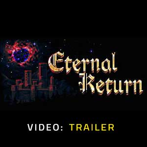 Eternal Return - Video Trailer