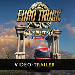 Euro Truck Simulator 2 Road to the Black Sea Video Trailer