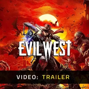 Evil West - Video Trailer